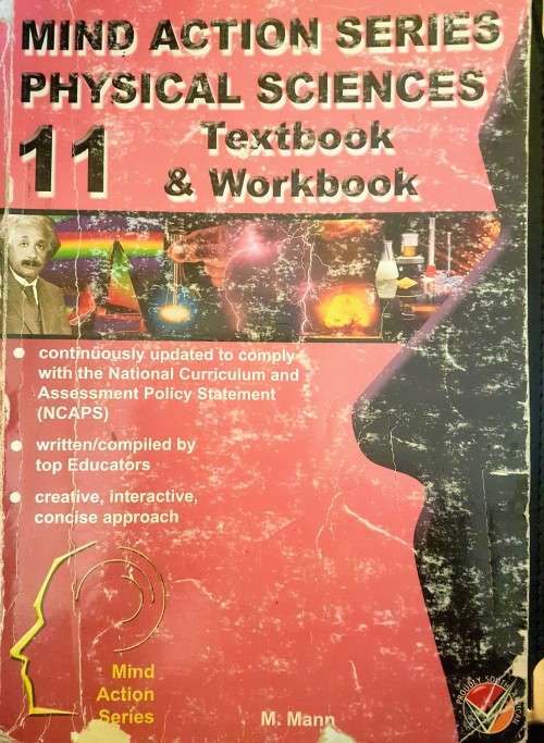 Mind Action Series  Action Series - Physical Sciences Textbook/Workbook Grade 11 Textbook - CAPS