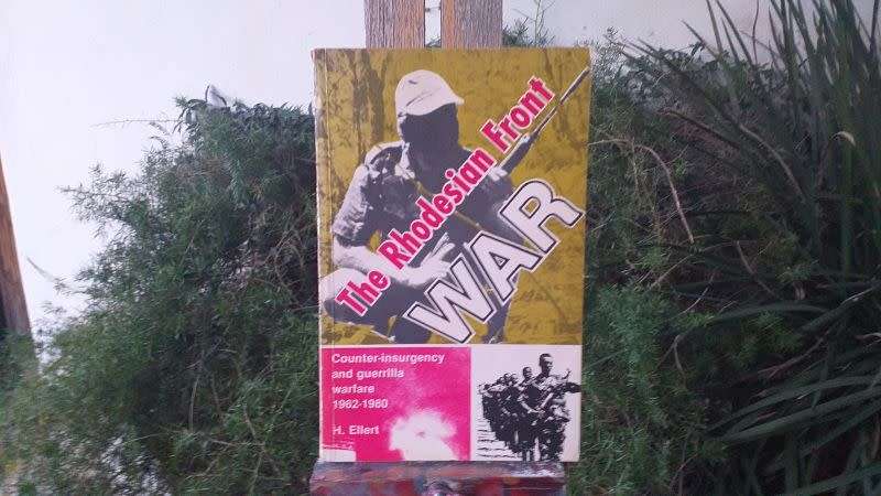 The Rhodesian Front War: Counter-insurgency and Guerilla Warfare 1962-1980 by H.Ellert (Signed Copy)