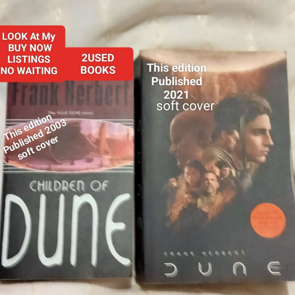 DUNE Frank HERBERT edition PB 2021Soft+Children of DUNE PB 2003 Soft coverR150.00each pre-owned