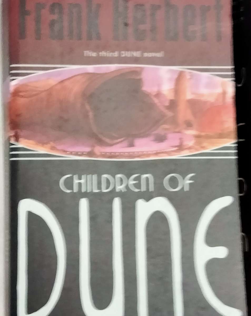 DUNE Frank HERBERT edition PB 2021Soft+Children of DUNE PB 2003 Soft coverR150.00each pre-owned
