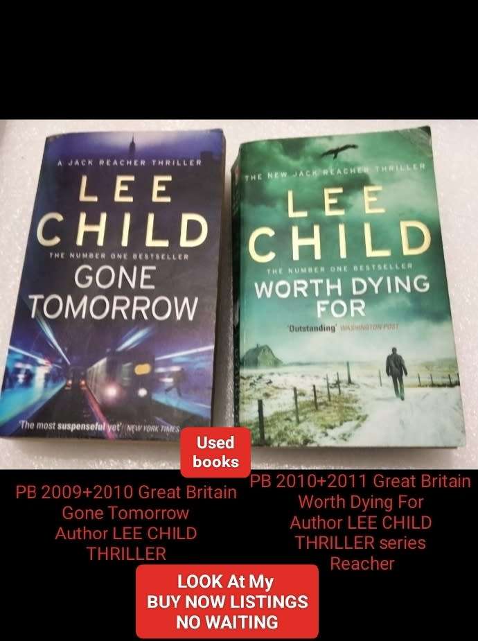 Author LEE CHILD GONE TOMORROW PB 2010GB+WORTH DYING FOR series Reacher PB2011 softcover Pre-owned