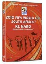 Ke Nako 2010 FIFA World Cup South Africa ORIGINAL BRAND NEW DVD