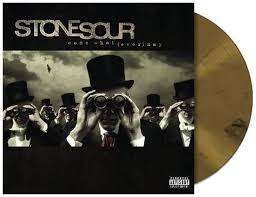 STONE SOUR - COME WHATEVER MAY 10TH ANNIVERSARY 2LP GOLD & BLACK VINYL