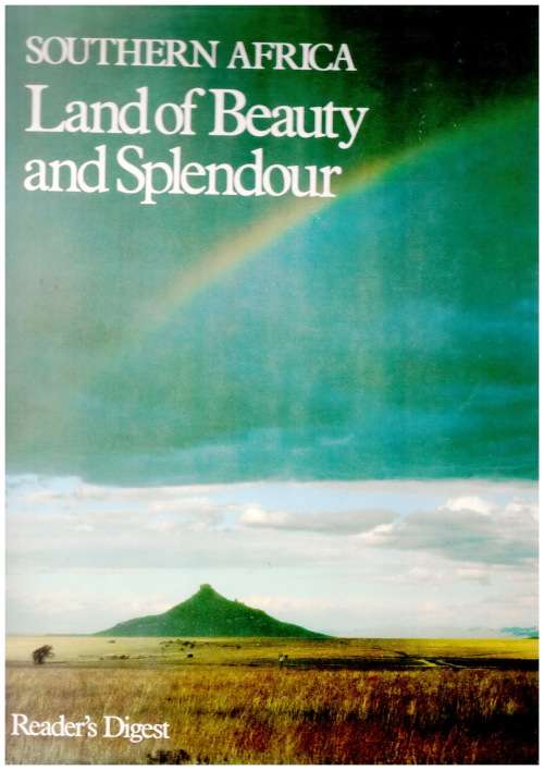 Southern Africa Land of Beauty and Splendour (Reader's Digest) / TV Bulpin (hardcover)