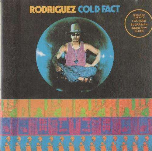Rodriguez Cold Fact