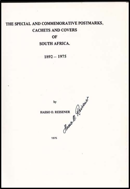 1892-1975 - Special and Commemorative Postmarks, Cachets and Covers SIGNED AUTHOR