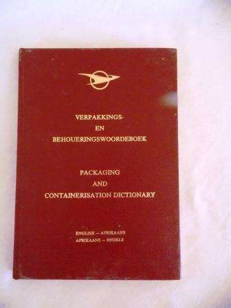 S A TRANSPORT SERVICE PACKAGING AND CONTAINERISATION BILINGUAL DICTIONARY