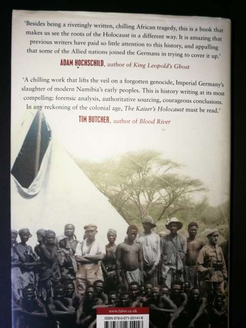 The Kaiser's Holocaust: Germany's Forgotten Genocide and The Colonial Roots of Nazism by D.Olusoga