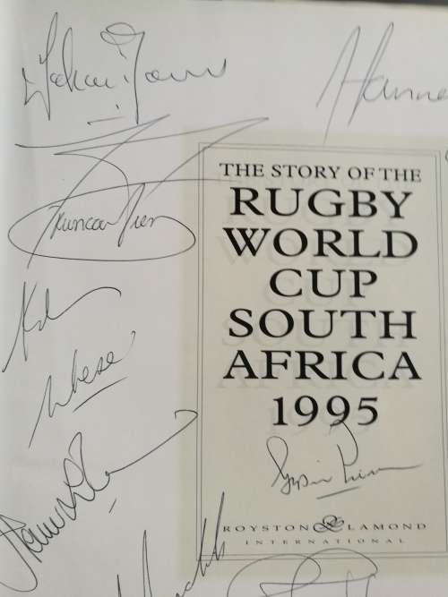 The Story of the Rugby World Cup 1995 """SIGNED BY THE 1995 SPRINGBOK TEAM"""