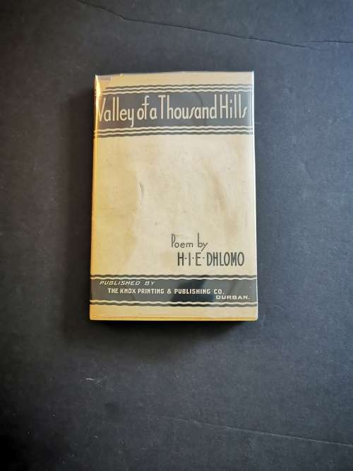 Valley of a Thousand Hills by H.I.E Dhlomo ``SCARCE IST EDITION``