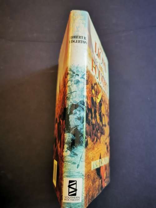 Like Lions they Fought: The Last Zulu War by Robert B. Edgerton