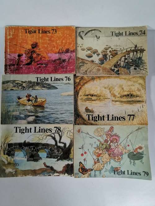 TIGHT LINES 1973, 1974, 1976, 1977, 1978, 1979