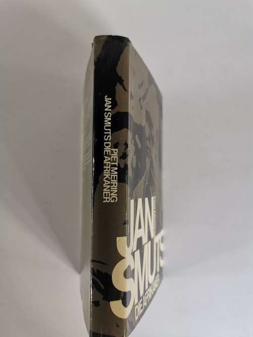 Jan Smuts Die Afrikaner by Piet Meiring