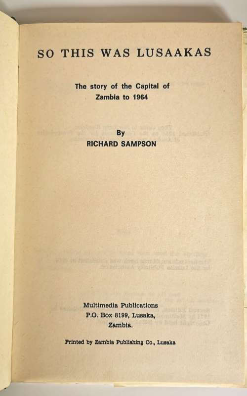 So This Was Lusaakas by Richard by Richard Sampson