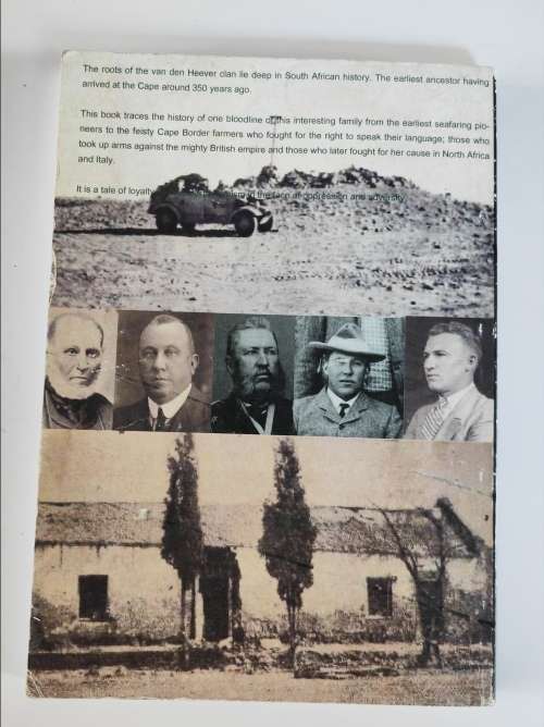 BOLD LEGACY, A SOUTH AFRICAN FAMILY HISTORY - PHILIP VAN DEN HEEVER