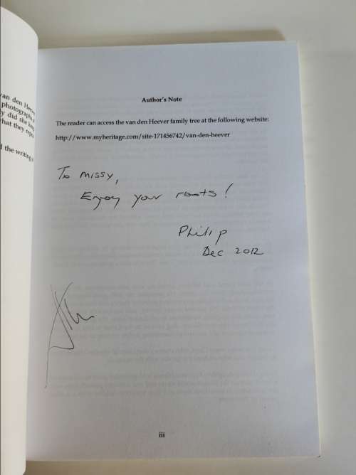 BOLD LEGACY, A SOUTH AFRICAN FAMILY HISTORY - PHILIP VAN DEN HEEVER