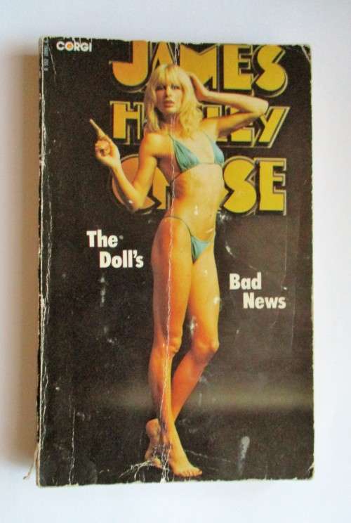 The Doll's Bad News (Blandish's Orchids and Dave Fenner #3) by James Hadley Chase