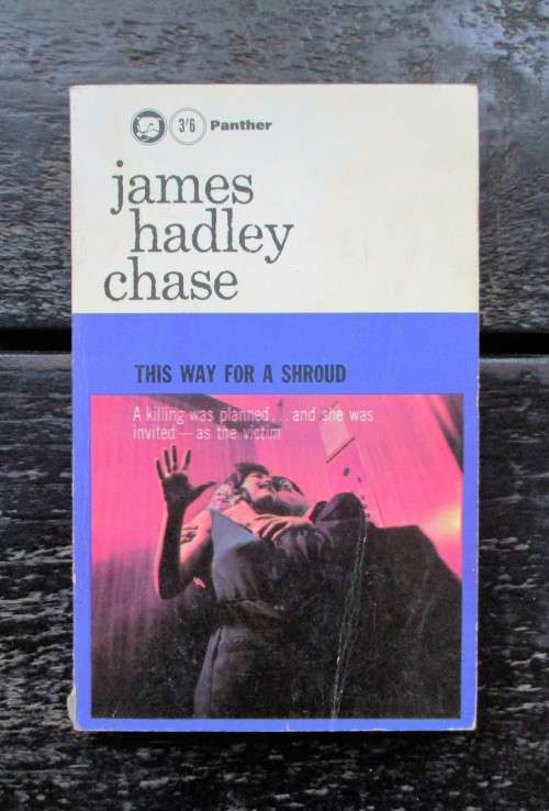 This Way For A Shroud by James Hadley Chase