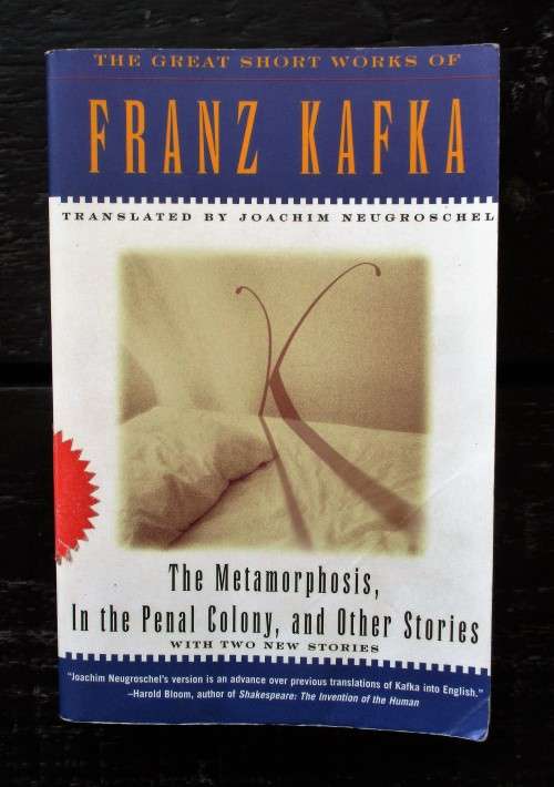 The Metamorphosis, In the Penal Colony, and Other Stories by Franz Kafka