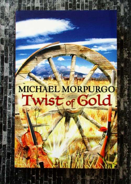 Twist of Gold by Michael Morpurgo