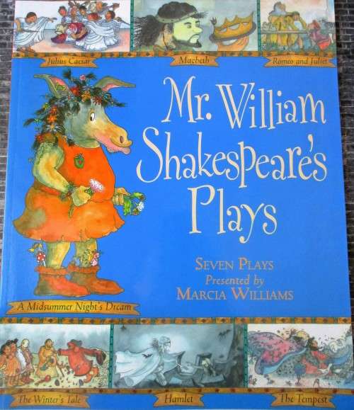Mr. William Shakespeare's Plays presented by Marcia Williams