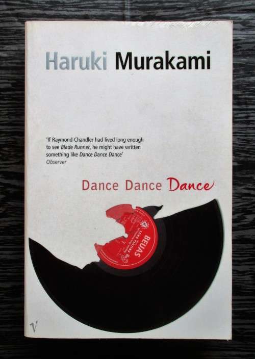 Dance Dance Dance (The Rat #4) by Haruki Murakami