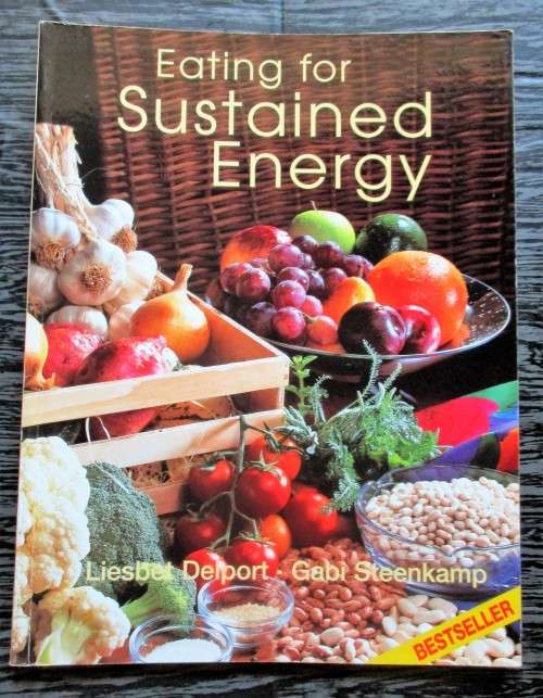 Eating for Sustained Energy by Liesbet Delport & Gabi Steenkamp