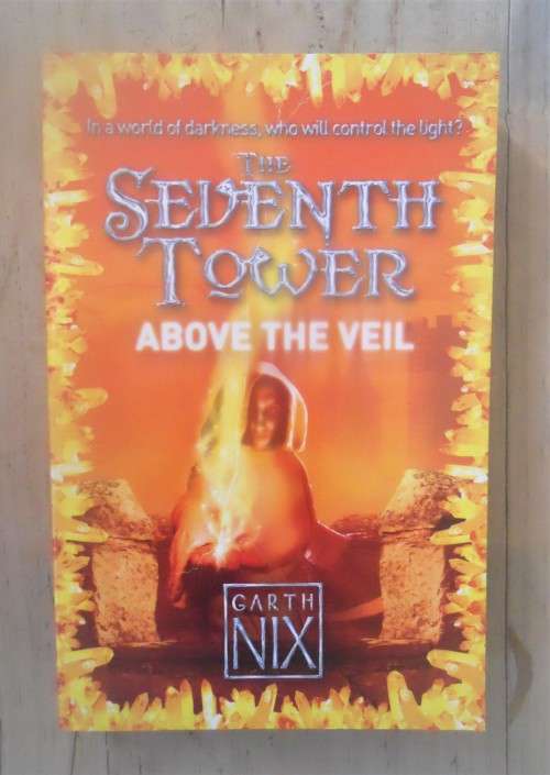 Above the Veil (The Seventh Tower #4) by Garth Nix