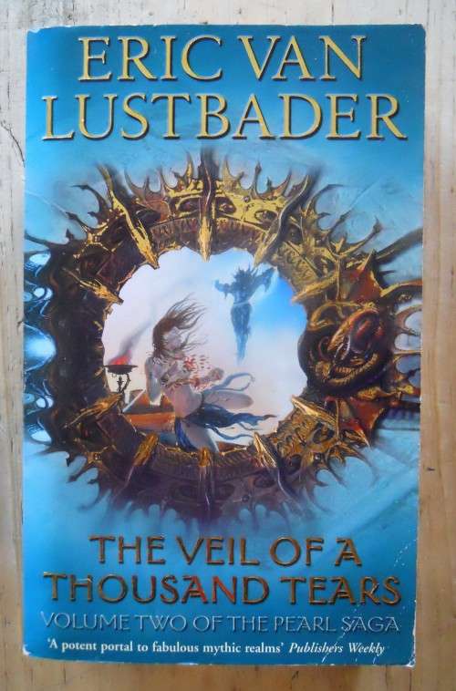 The Veil of a Thousand Tears (Pearl Saga #2) by Eric Van Lustbader