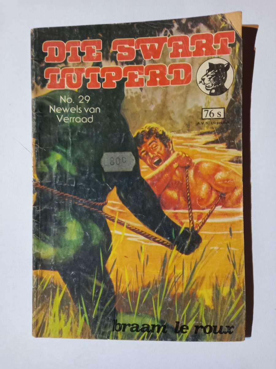 Die Swart Luiperd,No 29, Newels van Verraad, Sirkel Uitgewers, Braam Le Roux