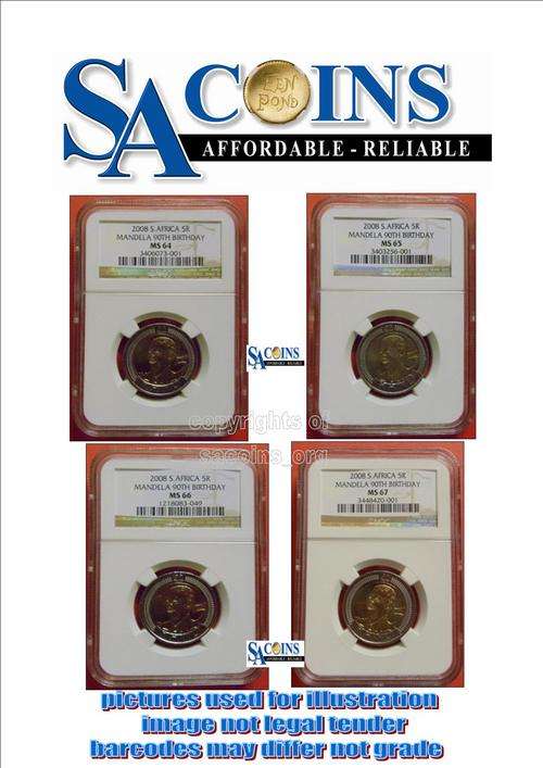 4 COINS--2008 MANDELA 90TH BIRTHDAY R5 COIN GRADED MS64+MS65+MS66+MS67-ALL NGC GRADED+CERT.