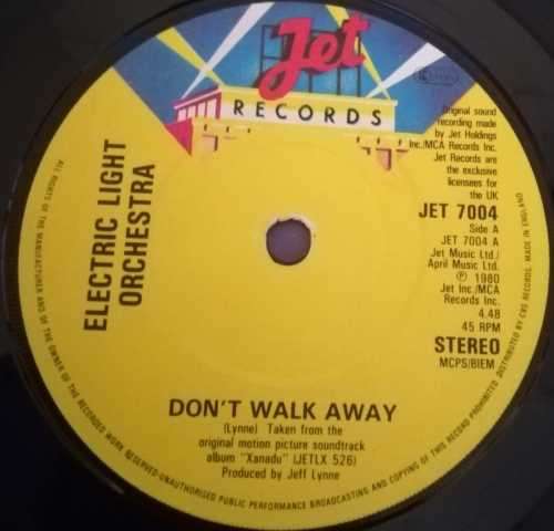 ELECTRIC LIGHT ORCHESTRA - DON`T WALK AWAY 45RPM RECORD