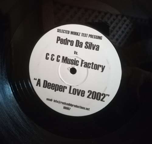 PEDRO DA SILVA VS. C & C MUSIC FACTORY `A DEEPER LOVE 2002` TEST PRESSING LP VINYL