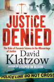 Justice Denied - David Klatzow