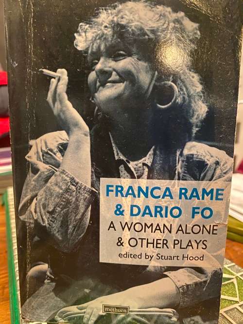 A Woman alone and other plays by Dario Fo and Franca Rame
