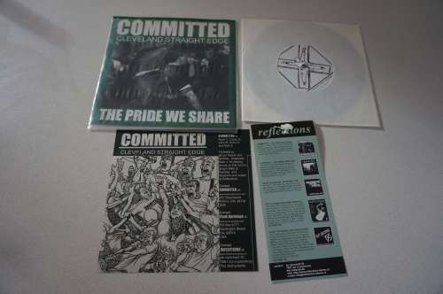 Committed - The Pride We Share 7" sxe