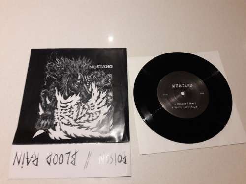 Mustang - Poison Blood Rain 7"