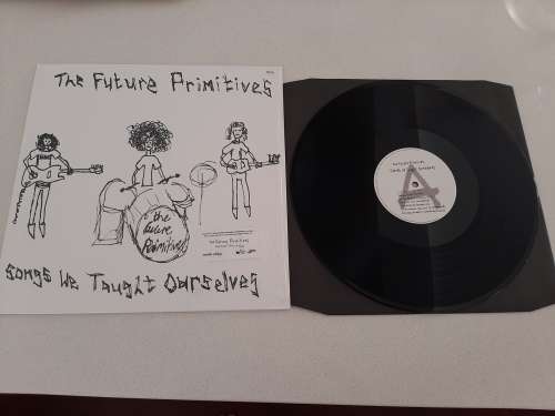 The Future Primitives - Songs We Taught Ourselves LP