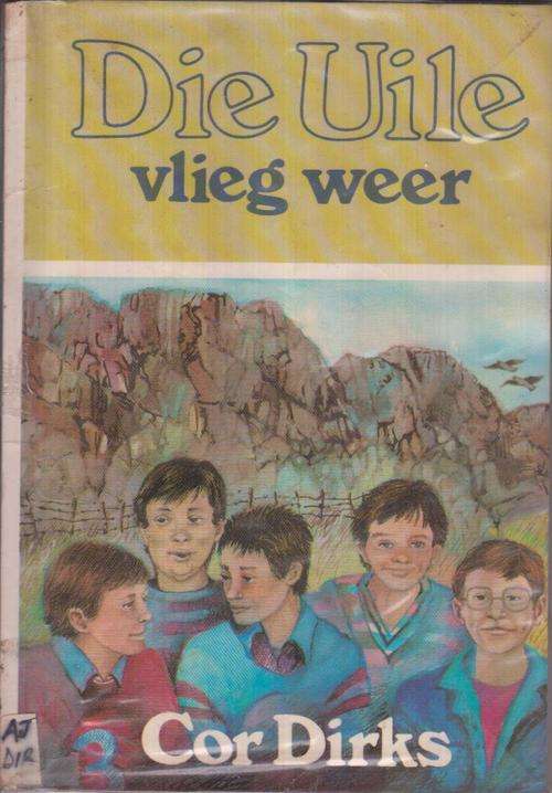 COR DIRKS - DIE UILE VLIEG WEER