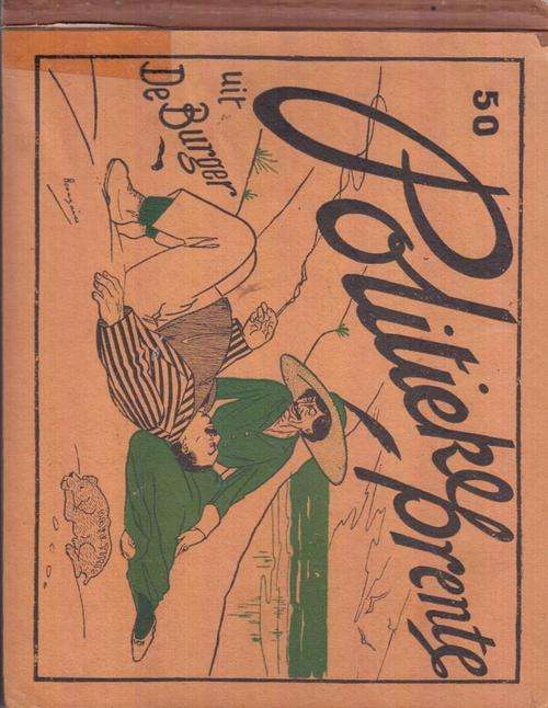 50 POLITIEKE PRENTE UIT DIE BURGER - 1916