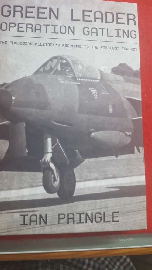 RHODESIA; GREEN LEADER BY IAN PRINGLE