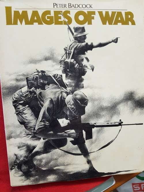 IMAGES OF WAR  BY PETER BADCOCK  HARD COVER