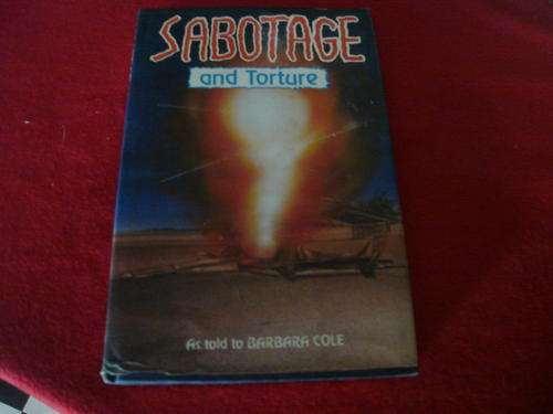 RHODESIA:  SABOTAGE by Barbara Cole