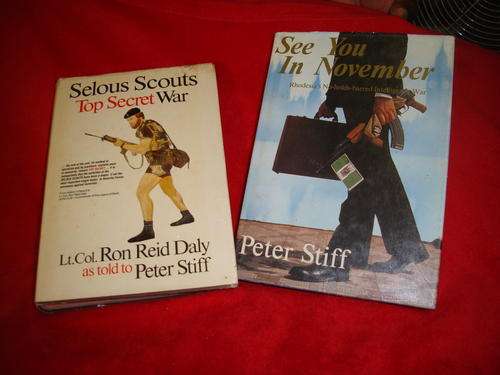RHODESIA: See you in November / Selous Scout Top Secret War both by Peter Stiff