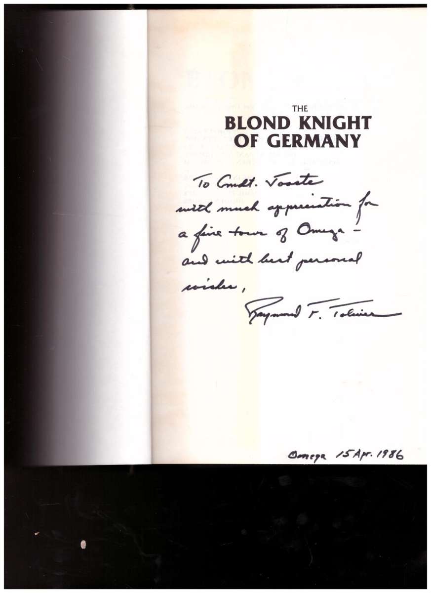 THE BLOND KNIGHT OF GERMANY by RAYMOND F TOLVER *SIGNED* 1 ST ED.