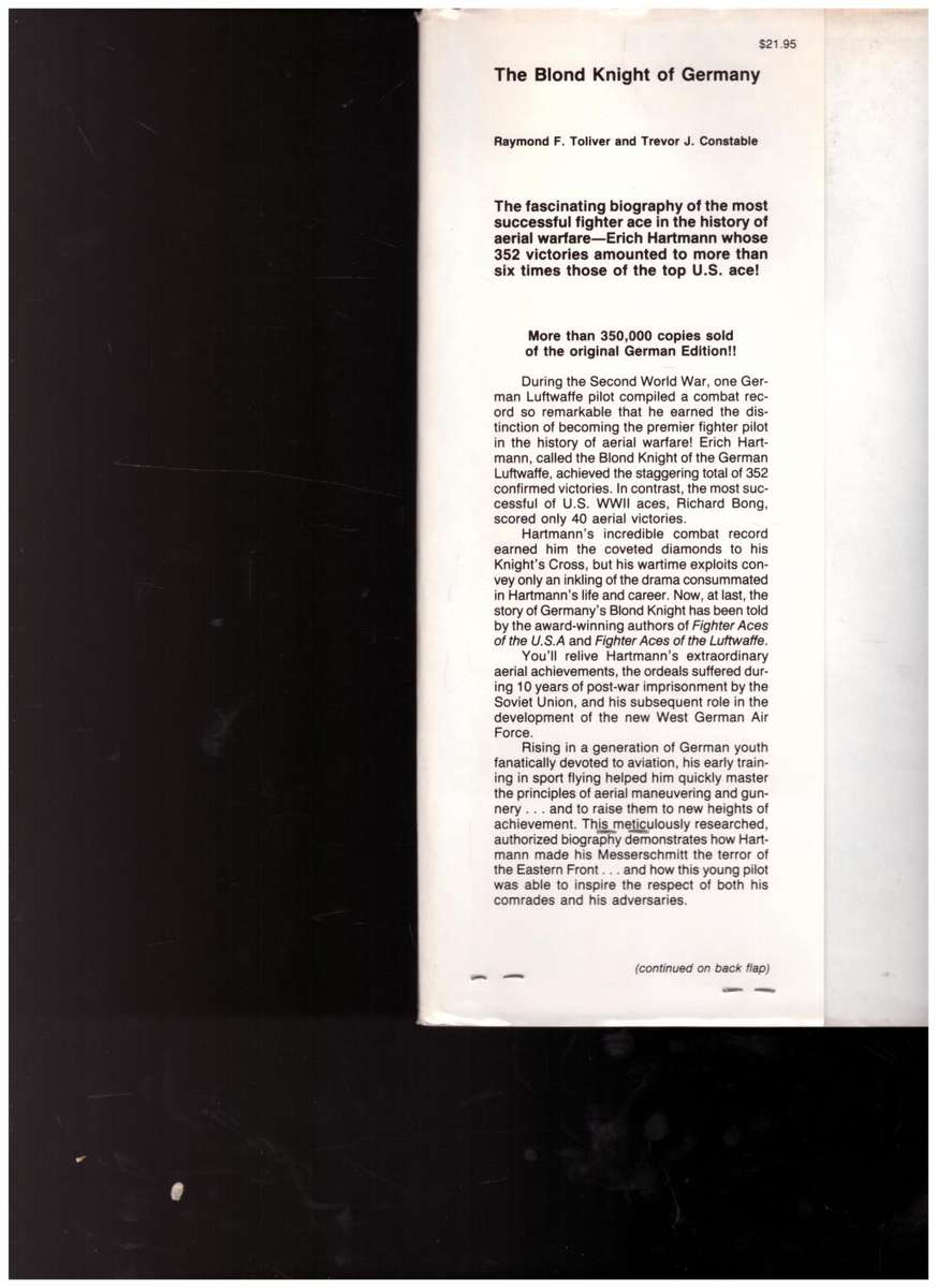 THE BLOND KNIGHT OF GERMANY by RAYMOND F TOLVER *SIGNED* 1 ST ED.