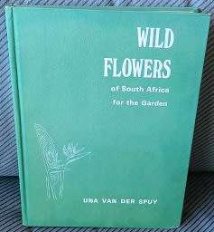 Wild Flowers of South Africa for the Garden