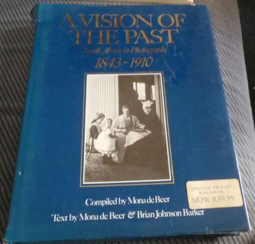 A Vision of the Past (South African Photos)
