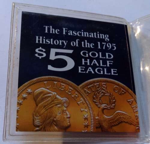 Replica of 1795 American Half Eagle Coin (not gold)