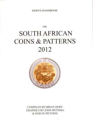 ## Hern's Handbook on South African Coins & Patterns 2012 ##